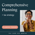 Comprehensive Planning Package + Tax Strategy