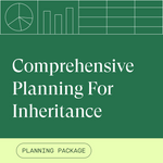 Comprehensive Planning for Inheritance