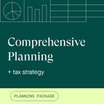 Comprehensive Planning Package + Tax Strategy