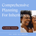 Comprehensive Planning for Inheritance