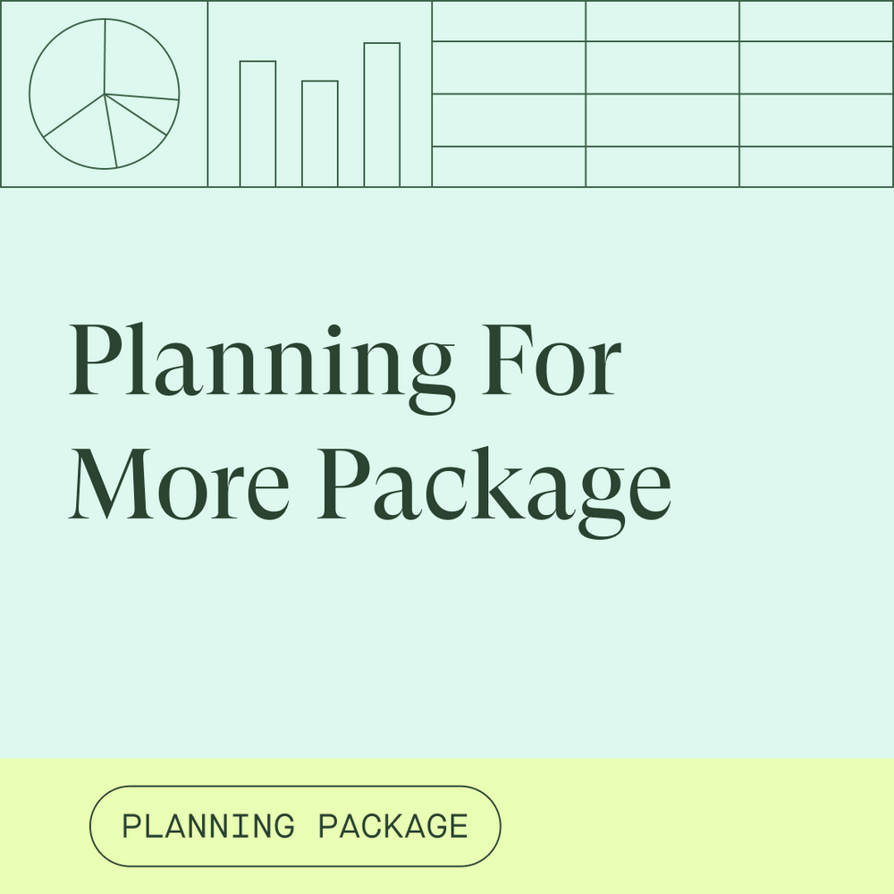 Planning for More Package