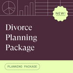 Divorce Planning Package (Pay Over Time)