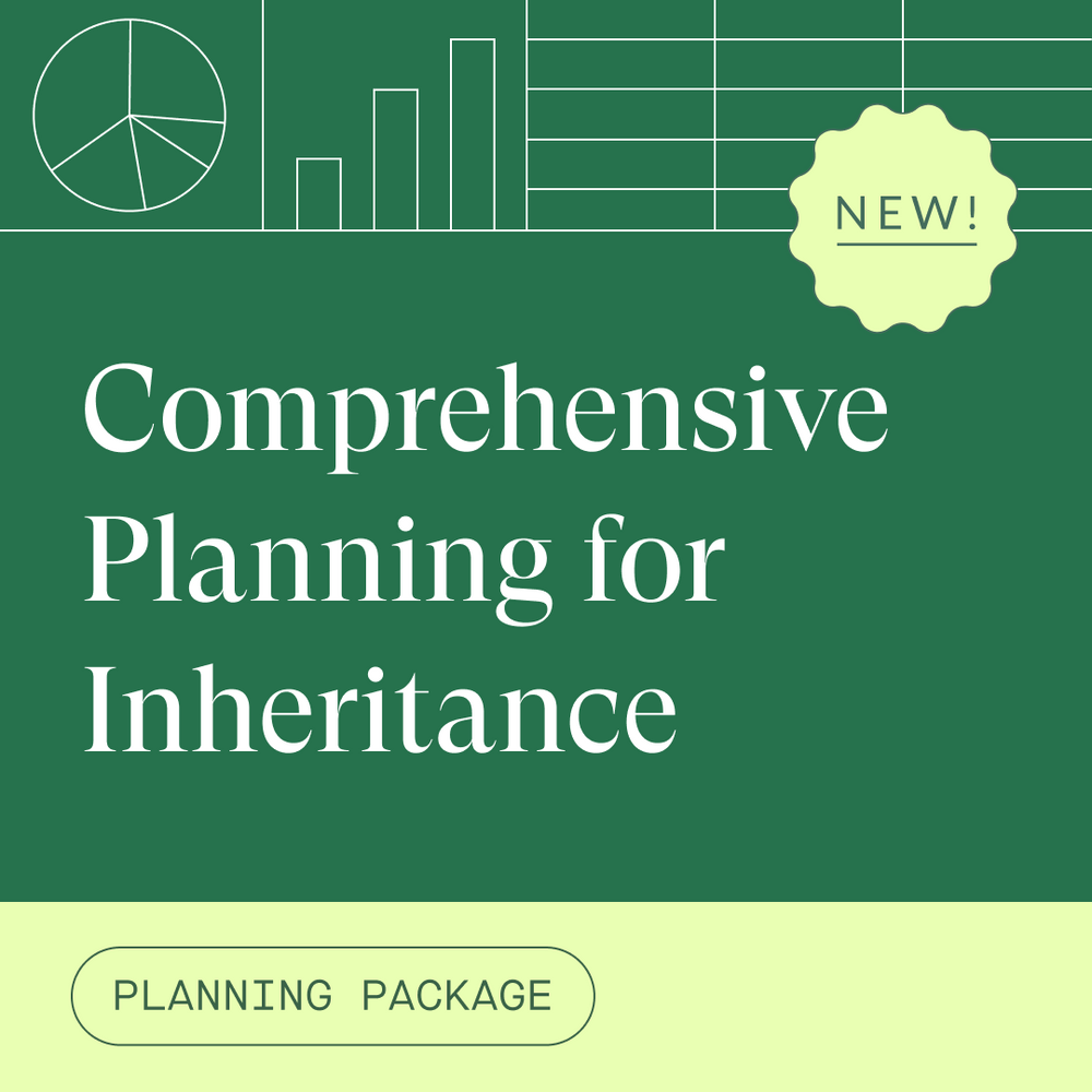 Comprehensive Planning for Inheritance (Pay Over Time)